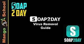 soap2day Virus Removal Guide