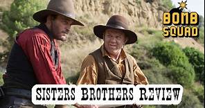 Sisters Brothers review