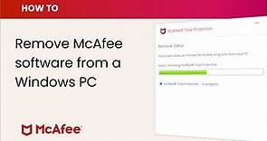 How to remove McAfee software from a Windows PC