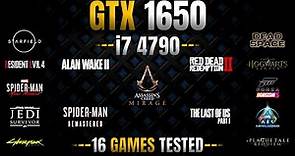 GTX 1650 + i7 4790 | Test in 16 Games | GTX 1650 Gaming