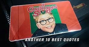 A Christmas Story 1983 - Another 10 Best Quotes