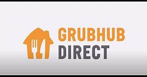Welcome to Grubhub Direct