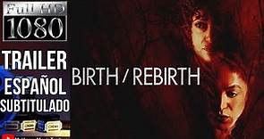 Birth / Rebirth (2023) (Trailer HD) - Laura Moss