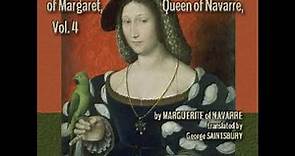 The Heptameron of the Tales of Margaret, Queen of Navarre, Volume 4 by MARGUERITE OF NAVARRE