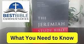 The Jeremiah Study Bible by David Jeremiah | Review