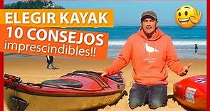 🛶 CÓMO ELEGIR KAYAK - 10 Consejos antes de Comprar