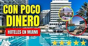 Descubre los mejores Hoteles en Miami Florida 😱