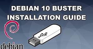 Debian 10 Buster Installation Guide 2019