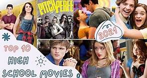 TOP 10 Teenage High School Movies !! 2021