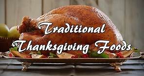 What are traditional Thanksgiving foods?