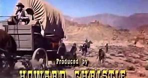 Wagon Train 1957 - 1965 Opening and Closing Theme
