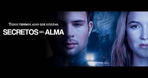 Secretos del Alma - Trailer (español)