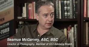 "Evolution of the Cinematography Career" with Seamus McGarvey, ASC, BSC