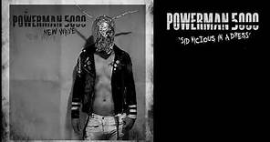 POWERMAN 5000 - "Sid Vicious In A Dress" (audio)