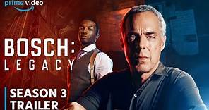 Bosch Legacy Season 3 Release Date | Trailer | Plot Details Revealed!!