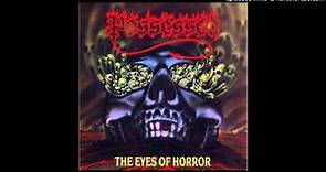 Possessed - The Eyes Of Horror (Full EP)