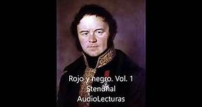 Stendhal Rojo y negro Volumen 1 Audiolibro en español latino