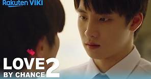 Love by Chance 2 - EP7 | Comforting Hug and Confession | Thai Drama