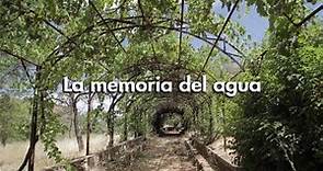 Documental "La Memoria del Agua"