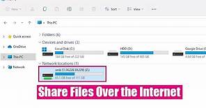 How to Share Files Over the Internet on Windows 11/10