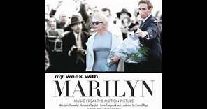 My Week With Marilyn Soundtrack - 25 - Remembering Marilyn - Conrad Pope