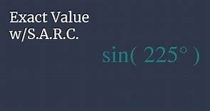 Exact Value of sin(225°) - Unit Circle Survival Guide