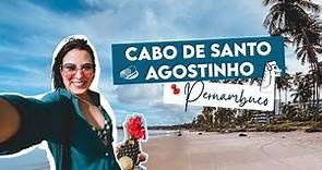 CABO DE SANTO AGOSTINHO | Um Paraíso no Litoral de Pernambuco