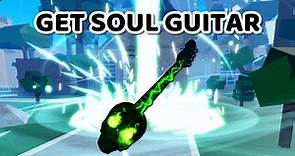 How to get Soul Guitar (Full Guide, Glitches Explained) - Blox Fruits Roblox