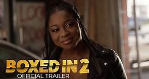 Boxed In 2 | Starring Reginae Carter | Now Streaming on Peacock