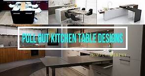 10 modern pull out & slide kitchen table designs for saving space