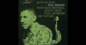 Tina Brooks - Back to the Tracks ( Full Album )