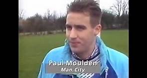 Paul Moulden feature, 1988 89 Season Mcfc Man City