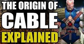 Marvel Comics: Cable's Origin Explained