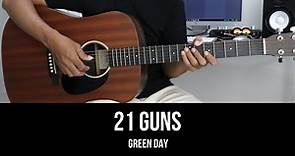 21 Guns - Green Day | EASY Guitar Tutorial with Chords / Lyrics