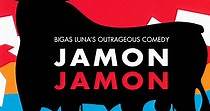 Jamon Jamon streaming: where to watch movie online?