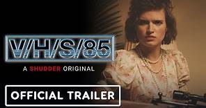 Shudder's V/H/S/85 - Official Teaser Trailer (2023)