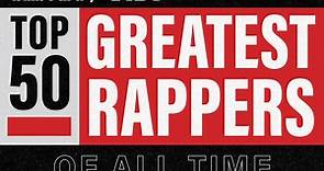 50 Greatest Rappers of All Time