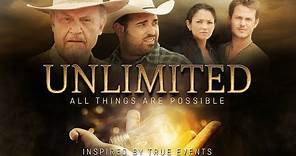 Unlimited [2013] Full Movie | Fred Thompson | Robert Amaya | Daniel Ross Owens