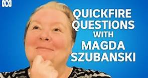 Quickfire Questions with Magda Szubanski | Magda's Big National Health Check | ABC TV + iview