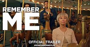 Remember Me (2017) | Official Trailer HD