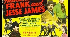 Adventures Of Frank & Jesse James 1948 | Chapter 01 WildWest TV Western's