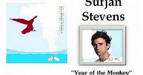 Year of the Monkey - Sufjan Stevens