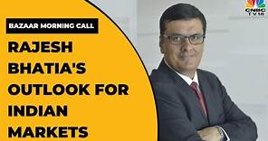 ITI Long-Short Equity Fund's Rajesh Bhatia On How To Approach The Market Today | Bazaar Morning Call