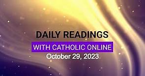 Daily Reading for Sunday, October 29th, 2023 HD