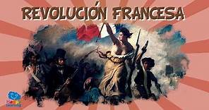 La Revolución Francesa | Videos Educativos para niños.