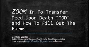 Transfer Deed Upon Death TOD and Forms | Avoid Probate | Quintella agentQ | (510) 295-9298