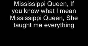 Mountain-Mississippi Queen Lyrics