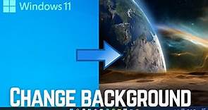 How to Change Your Windows 11 Wallpaper | How To Change Desktop Background image in Windows 11