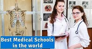 Best Medical Schools in the world 2019| Top 10 Best Medical College|| University Hub