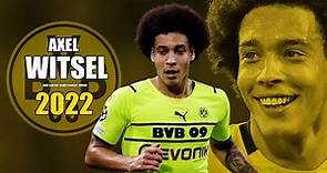 Axel Witsel 2022 ● Amazing Skills Show in Champions League | HD